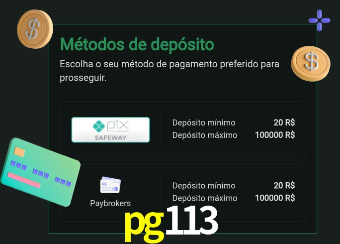 O cassino pg113 oferece uma grande variedade de métodos de pagamento